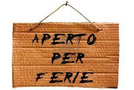 aperto per ferie